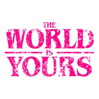 The World is Yours destroy